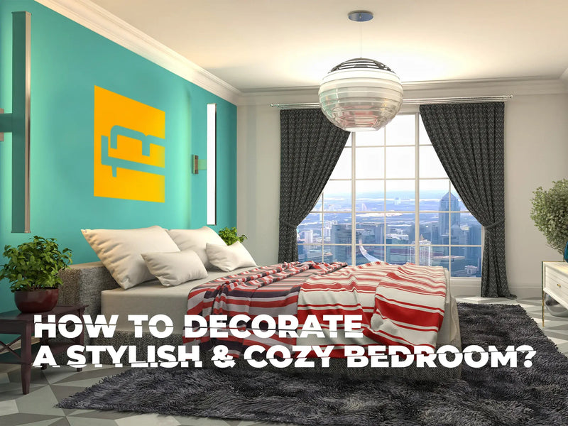 How to Decorate a Stylish & Cozy Bedroom? - MidinMod