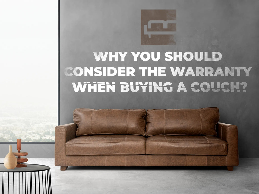 Why You Should Consider the Warranty When Buying a Couch? - MidinMod